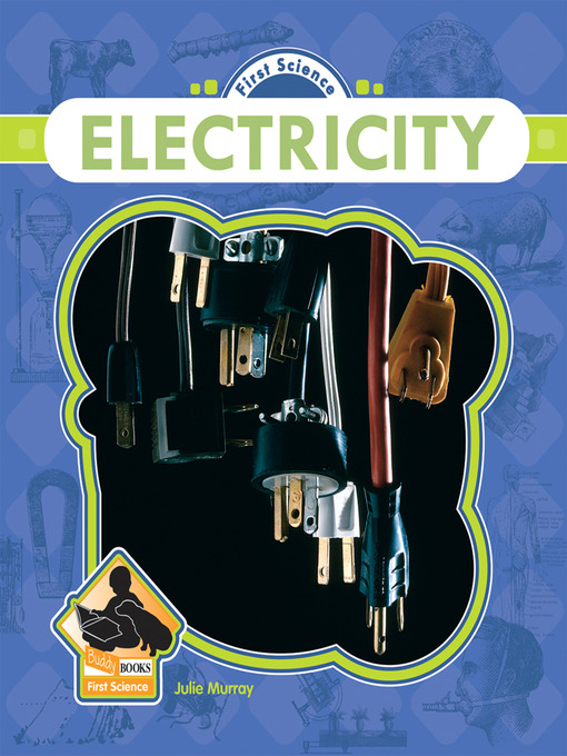 Title details for Electricity by Julie Murray - Available